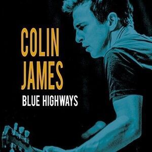 Colin James - Blues Highways  CD